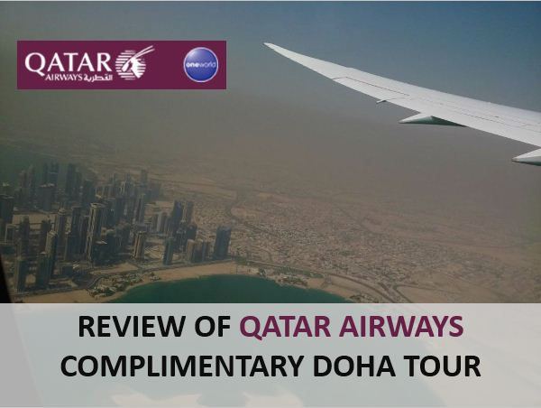 Review of Qatar Airways Complimentary Doha Tour