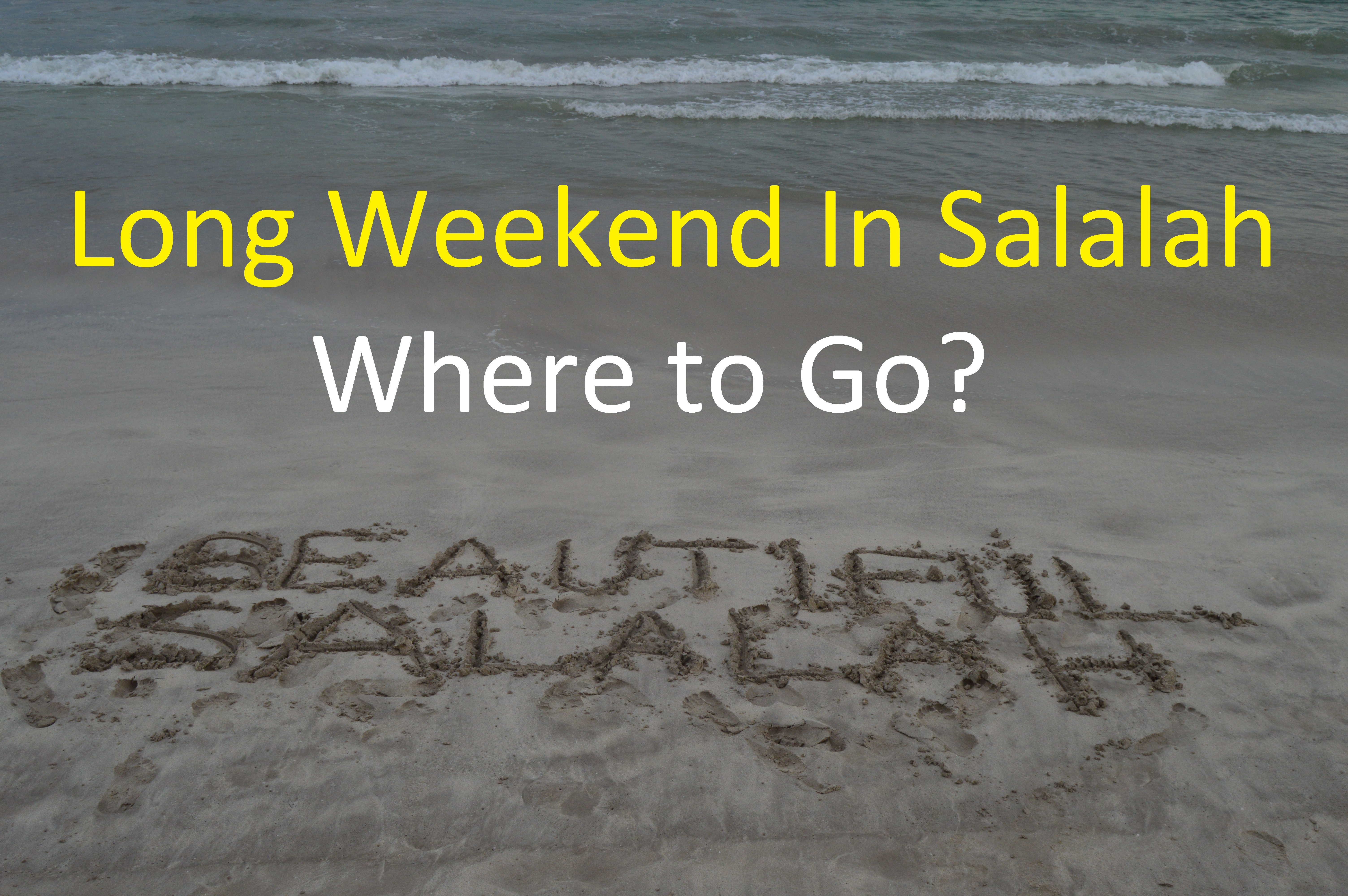 places to visit in Salalah