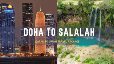 Doha to Salalah Travel Package